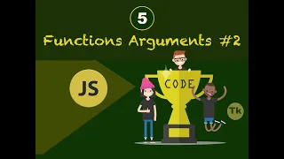 Javascript Tutorial for Beginners - Functions with arguments and parameters
