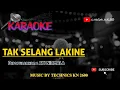 Download Lagu TAK SELANG LAKINE - AYI NIRMALA - KARAOKE TARLING CIREBONAN
