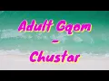 Chustar - Adult Gqom