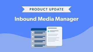 Inbound Media Manager Now Available in Muck Rack