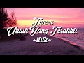 Download Lagu Tipe-x untuk yang terakhir-lirik
