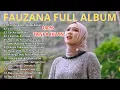 Download Lagu FAUZANA FULL ALBUM – Tungkek Mambaok Rabah, Ciinan Bana | LAGU MINANG TERBARU \u0026 TERPOPULER