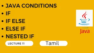 11 JAVA in Tamil if if else else if nested if difference between c and java if else ladder