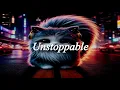 Lagu Sia - Unstoppable (Official Audio)