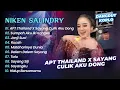 Download Lagu Niken Salindry - APT THAILAND X SAYANG CULIK AKU DONG - SUMPAH AKU KANGEN || DANGDUT KOPLO 2025