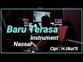 Lagu Nassar - Baru Terasa (Instrument) By Zayz Music