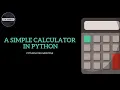 Our First Python Program A Simple Calculator Python For Everyone Hindi-Urdu