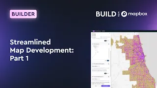 Streamlined Map Development Part 1
