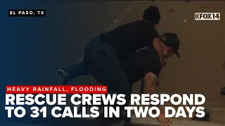 El Paso Fire responds to 31 water related calls following heavy rainfall flooding