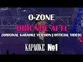 Download Lagu O-Zone - Oriunde Ai Fi (Original Karaoke Version | Official Video)