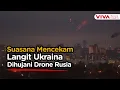 Download Lagu Suasana Mencekam! Drone Rusia Gempur Ukraina 12 Jam Nonstop