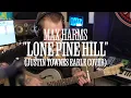 Max Harms - Lone Pine Hill Justin Townes Earle Cover