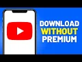 How to Download YouTube Videos Without YouTube Premium (EASY)