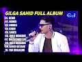 Download Lagu GILGA SAHID FULL ALBUM TERBARU PALING VIRAL 2023 -- NEMEN, NEMU, SANES, JANJI MENAKNE - LAGU JAWA