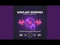 Download Lagu Dj Akimilaku Maimunah (Remix)