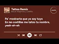 Rauw Alejandro, Camilo - Tattoo Remix (Letra/Lyrics)