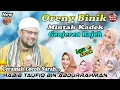 Lagu Full Lucu \u0026 Kocak 🤣 HABIB TAUFIQ BIN ABDURRAHMAN || Oreng Binik Mintah Kadek Genjeren Rajeh