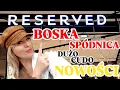 Lagu RESERVED 🔥 ta SPÓDNICA jest GENIALNA‼️ ależ PIĘKNE KOZAKI‼️ŚLICZNA TOREBKA‼️ przegląd NOWOŚCI ‼️