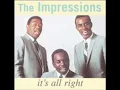"People Get Ready"  The Impressions