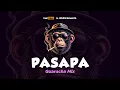 PASAPA (Guaracha Mix)🍑 Irsal Palevi ft. Greg Bawata