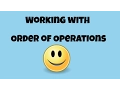 Working with order of operations