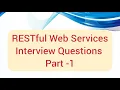 RESTful Web Services Interview Questions and Answers Freshers Experienced Part-1
