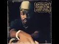 Anthony Hamilton - I'm A Mess
