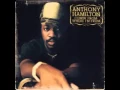 Download Lagu Anthony Hamilton - I'm A Mess