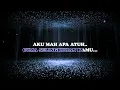 Cita Citata - Aku Mah Apa Atuh (Official Karaoke Video) | No Vocal