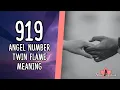 919 Angel Number Twin Flame Meaning and Significance
