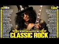 Lagu Top 500 Classic Rock Songs Of All Time 🔥 Guns N' Roses, Metallica, Queen, AC/DC, Aerosmith, Bon Jovi