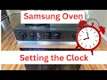 How to set Samsung Oven Range Time with AM PM and Military clock options in the settings menu