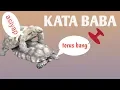 Download Lagu KATA BABA - Dubbing Video Lucu Bikin Ngakak #Part1
