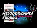 Download Lagu DJ MELODY OLD X DANZA KUDURO X RUMPU RAMPE VIRAL TIKTOK 2024 BY wes. all!!!! - EgzMusic