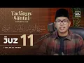 Download Lagu JUZ 11 - IRAMA HIJAZ | Ust. Bilal Attaki