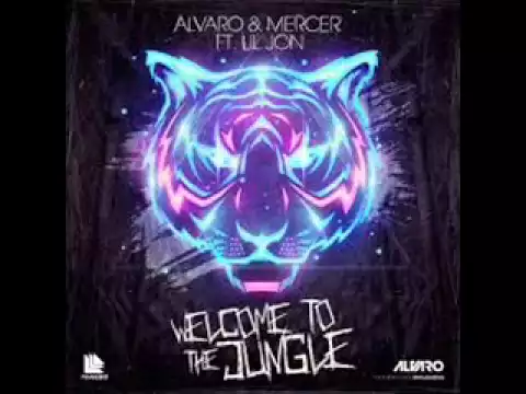 Download MP3 Alvaro & Mercer - Lil Jon // Welcome To The Jungle