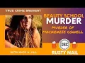 The Beauty School Murder Who Killed Mackenzie Cowell