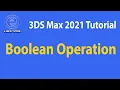 Boolean Operation in 3ds Max 2021 Subtract Merge Union Intersect Attach and Insert