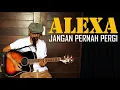 Lagu Alexa - \