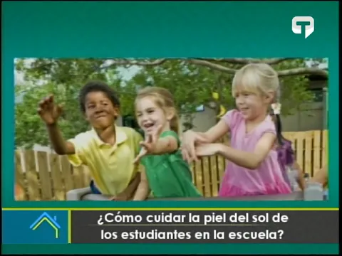 ¿Como cuidar la piel del sol de los estudiantes en la escuela?