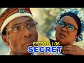Lagu SECRET EPIZOD #106/ ZEN AN CHANJE FAZ 😅 WOUYY POTEM SEKOU