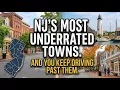 Jersey s MOST UNDERRATED Towns