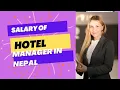 Salary of Hotel manager In Nepal II Salary of Chef II Waiter II Manager II Hamro Information