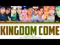 THE BOYZ 더보이즈 'Kingdom Come' [Color Coded Lyrics Han/Rom/Eng/가사]