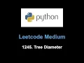 Leetcode 1245 Tree Diameter topological sort