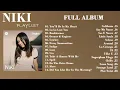 NIKI FULL ALBUM TANPA IKLAN ll You'll Be in My Heart - Backburner ll TRENDING GALAU VIRAL