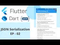 JSON Data Serialization EP-02 Dynamic JSON To Dart Preferred Objects