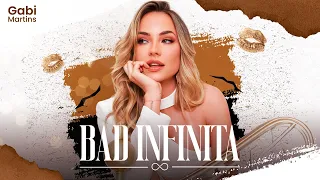 Gabi Martins – Bad Infinita (Clipe Oficial)