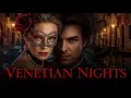 Download Lagu ✨ “Clara’s Venetian Nights: A Forbidden Love on the Canals” | Mature Romance Story