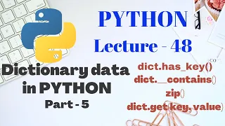Dictionary in PYTHON 3 Part - 5 Lecture